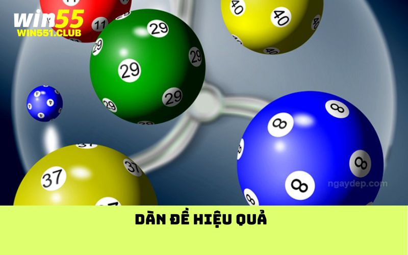 dàn đề hiệu quả