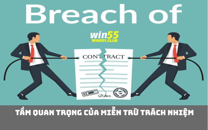 Tầm quan trọng của miễn trừ trách nhiệm