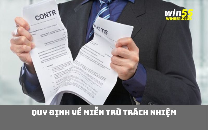 Quy định về miễn trừ trách nhiệm