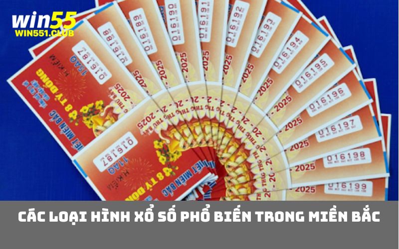 Các loại hình xổ số phổ biến trong miền Bắc